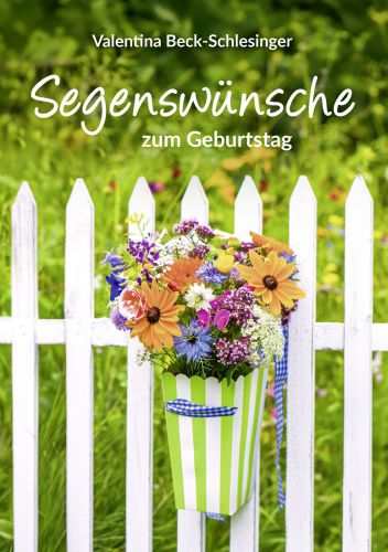 Segensw�nsche zum Geburtstag