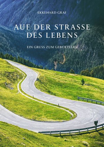 Auf der Stra�e des Lebens