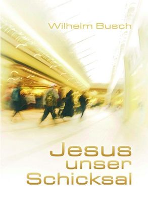 Jesus unser Schicksal, Special Edition - gekrzte Ausgabe