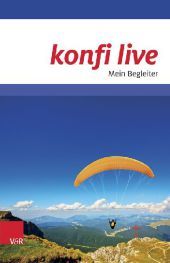 konfi live - Mein Begleiter, fr Konfirmanden