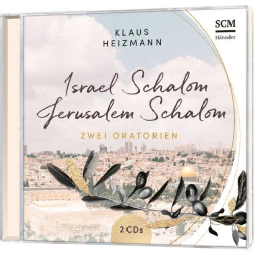 Israel Schalom - Jerusalem Schalom (Audio - Doppel-CD)
