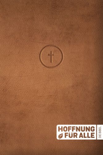 Hoffnung fr alle. Die Bibel. - Leather Touch Edition