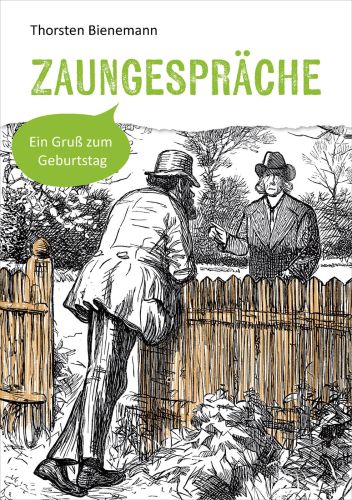 Zaungesprche