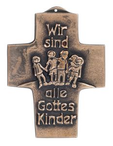 Bronzekreuz Wir sind alle Gottes Kinder