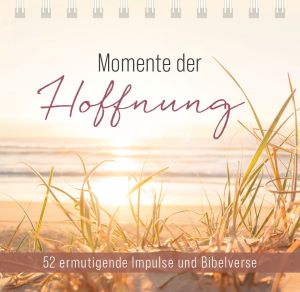 Momente der Hoffnung - Aufstellbuch