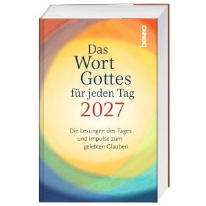 Das Wort Gottes f�r jeden Tag 2027