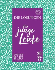 Die Losungen 2027 f�r junge Leute Deutschland