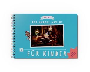 32. Ausgabe Der Andere Advent f�r Kinder 2026/ 2027
