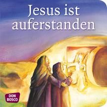 Jesus ist auferstanden, Mini-Bilderbuch
