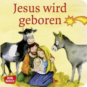 Jesus wird geboren. Mini-Bilderbuch