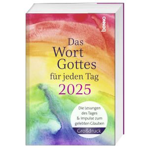 Das Wort Gottes fr jeden Tag 2025 - Grodruck