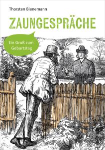 Zaungesprche