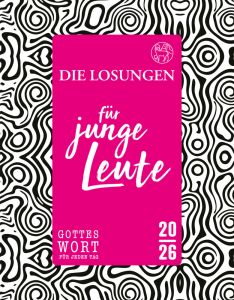Die Losungen fr junge Leute 2026