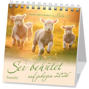 Sei behtet und geborgen 2026