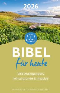 Bibel fr heute 2026
