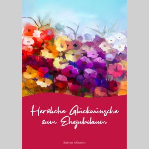 Herzliche Glckwnsche zum Ehejubilum