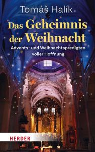Das Geheimnis der Weihnacht (Ausgabe in Halbleinen)